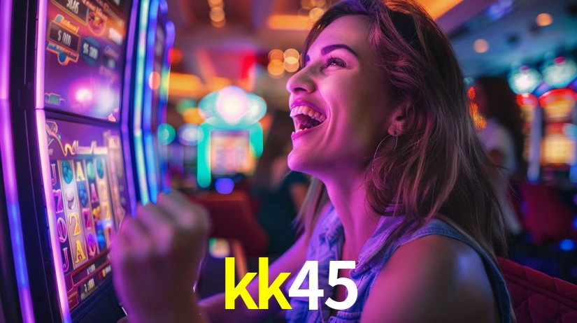 kk45: Jogos de Caça-Níqueis-Altas Recompensas, Roleta-Velocidade, Blackjack-Desafios Máximos