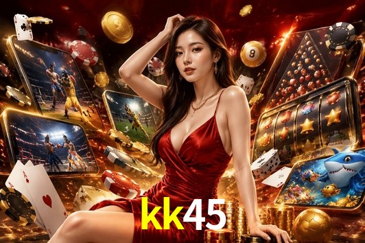 Welcome Bonus kk45